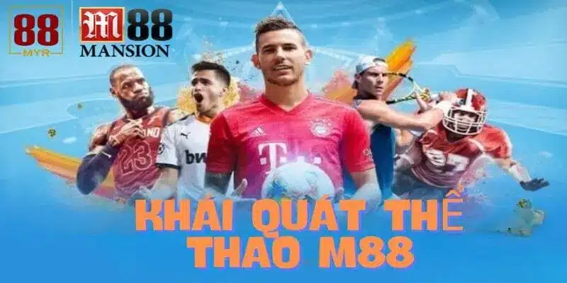 Tìm hiểu về thể thao M88